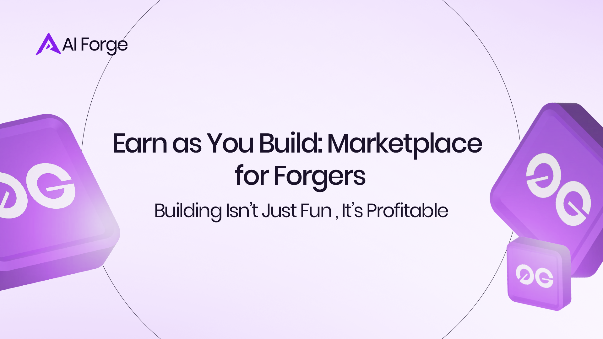 Earn as You Build: Marketplace for Forgers